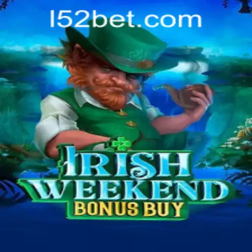 Experience the Thrill of IrishWeekendBonusBuy: A Gambler's Delight