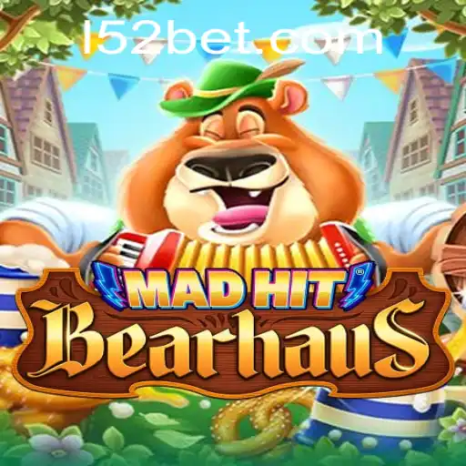 Exploring the World of MadHitBearhaus and the 52bet PH Gaming Experience