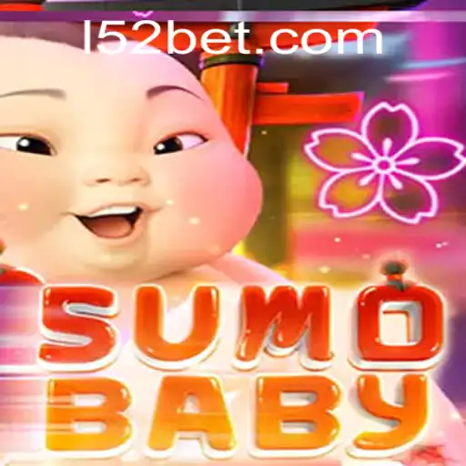 Dive into SumoBaby: A Unique Gaming Experience with 52bet PH Login